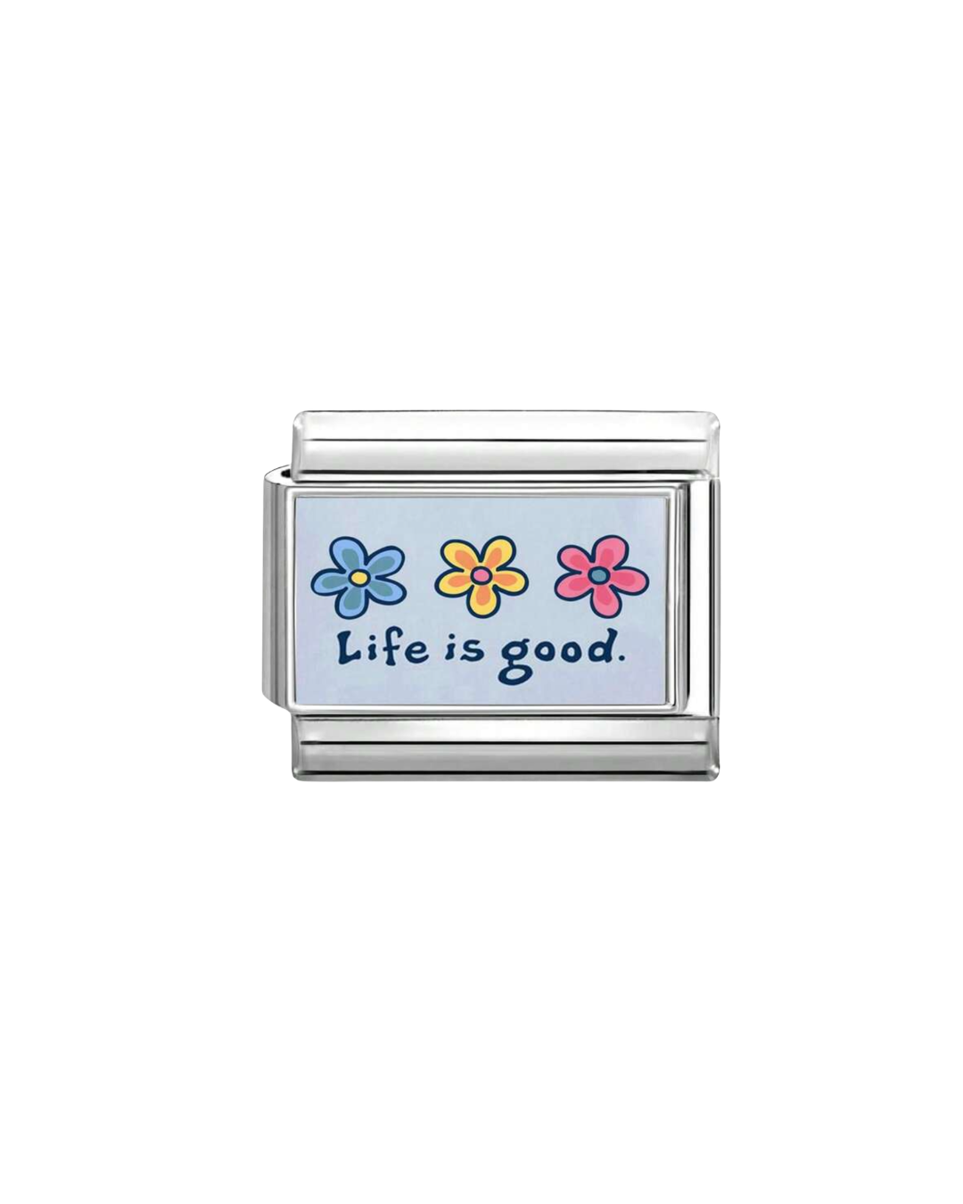 Life is good Charm